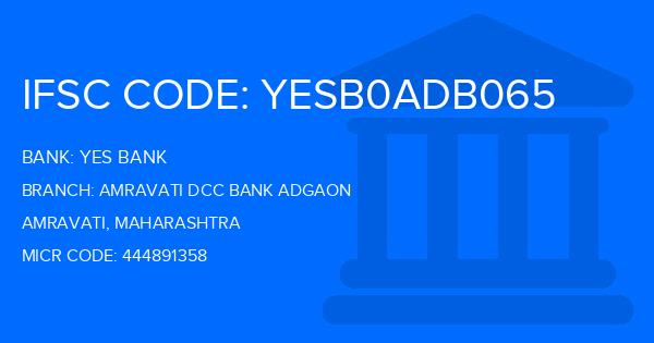 Yes Bank (YBL) Amravati Dcc Bank Adgaon Branch IFSC Code