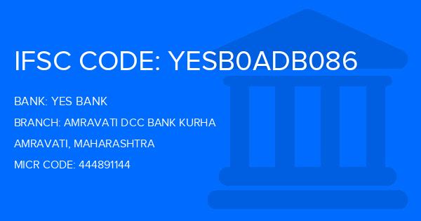 Yes Bank (YBL) Amravati Dcc Bank Kurha Branch IFSC Code