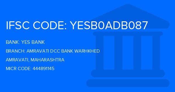 Yes Bank (YBL) Amravati Dcc Bank Warhkhed Branch IFSC Code
