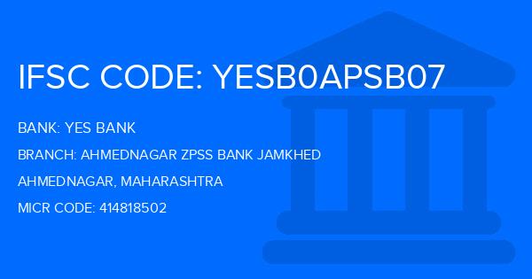 Yes Bank (YBL) Ahmednagar Zpss Bank Jamkhed Branch IFSC Code