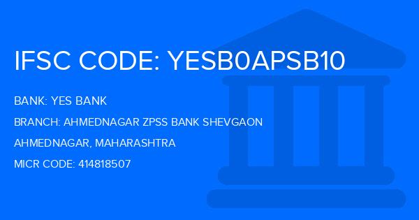 Yes Bank (YBL) Ahmednagar Zpss Bank Shevgaon Branch IFSC Code