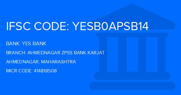 Yes Bank (YBL) Ahmednagar Zpss Bank Karjat Branch IFSC Code
