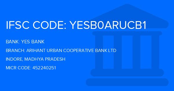 Yes Bank (YBL) Arihant Urban Cooperative Bank Ltd Branch IFSC Code