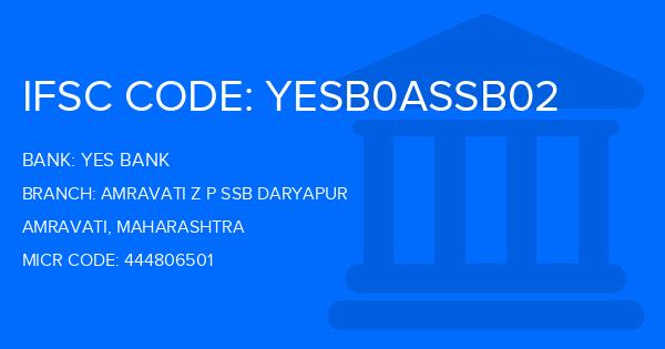 Yes Bank (YBL) Amravati Z P Ssb Daryapur Branch IFSC Code