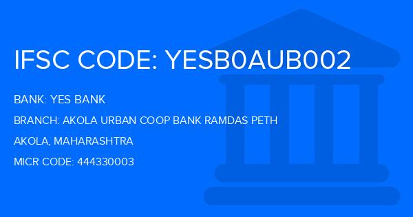 Yes Bank (YBL) Akola Urban Coop Bank Ramdas Peth Branch IFSC Code