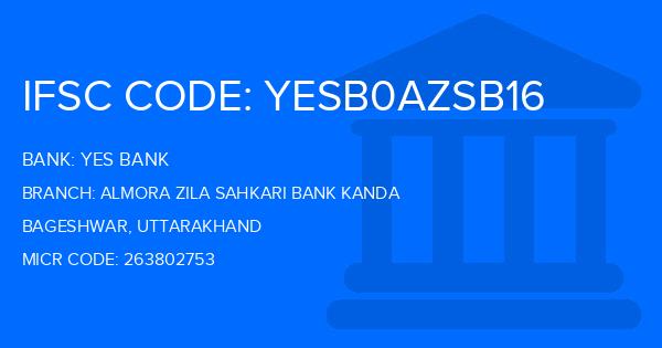 Yes Bank (YBL) Almora Zila Sahkari Bank Kanda Branch IFSC Code
