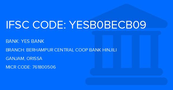 Yes Bank (YBL) Berhampur Central Coop Bank Hinjili Branch IFSC Code