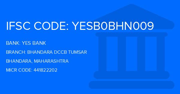 Yes Bank (YBL) Bhandara Dccb Tumsar Branch IFSC Code
