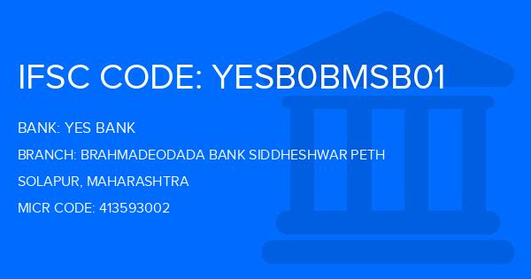 Yes Bank (YBL) Brahmadeodada Bank Siddheshwar Peth Branch IFSC Code