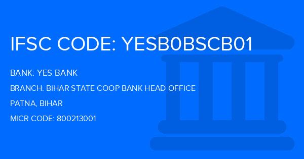 Yes Bank (YBL) Bihar State Coop Bank Head Office Branch IFSC Code