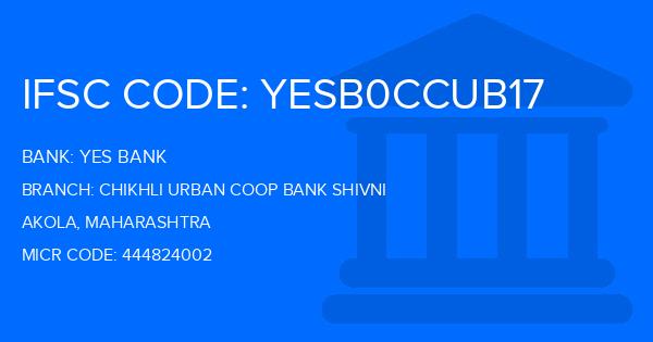 Yes Bank (YBL) Chikhli Urban Coop Bank Shivni Branch IFSC Code