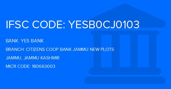 Yes Bank (YBL) Citizens Coop Bank Jammu New Plots Branch IFSC Code