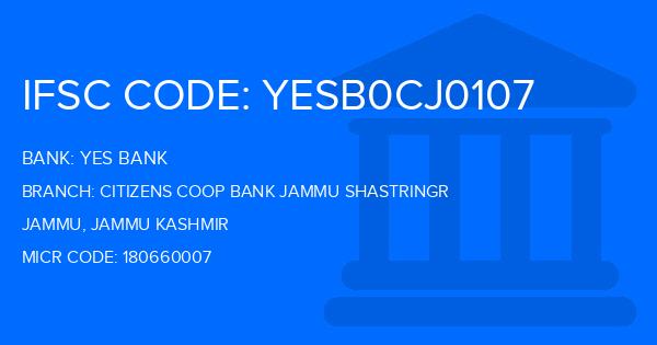Yes Bank (YBL) Citizens Coop Bank Jammu Shastringr Branch IFSC Code
