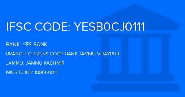 Yes Bank (YBL) Citizens Coop Bank Jammu Vijaypur Branch IFSC Code