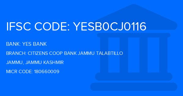 Yes Bank (YBL) Citizens Coop Bank Jammu Talabtillo Branch IFSC Code