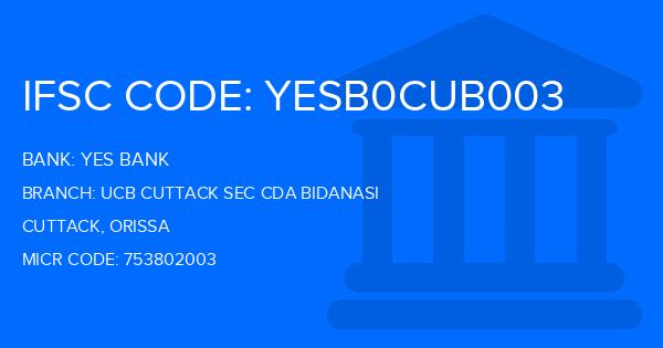 Yes Bank (YBL) Ucb Cuttack Sec Cda Bidanasi Branch IFSC Code