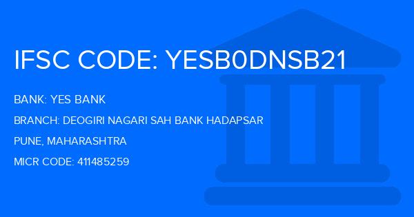 Yes Bank (YBL) Deogiri Nagari Sah Bank Hadapsar Branch IFSC Code