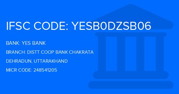 Yes Bank (YBL) Distt Coop Bank Chakrata Branch IFSC Code