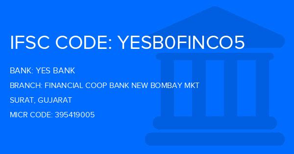 Yes Bank (YBL) Financial Coop Bank New Bombay Mkt Branch IFSC Code