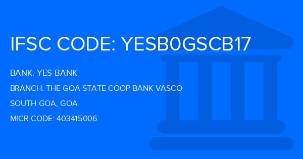 Yes Bank (YBL) The Goa State Coop Bank Vasco Branch IFSC Code