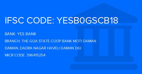 Yes Bank (YBL) The Goa State Coop Bank Moti Daman Branch IFSC Code
