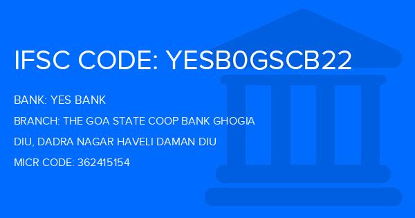 Yes Bank (YBL) The Goa State Coop Bank Ghogia Branch IFSC Code