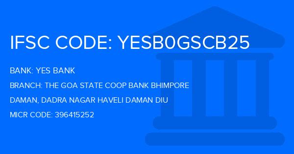 Yes Bank (YBL) The Goa State Coop Bank Bhimpore Branch IFSC Code