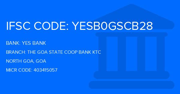 Yes Bank (YBL) The Goa State Coop Bank Ktc Branch IFSC Code