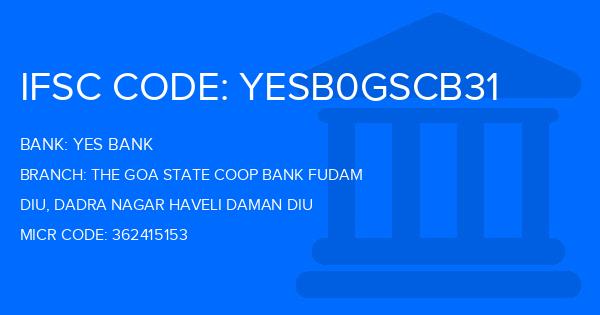 Yes Bank (YBL) The Goa State Coop Bank Fudam Branch IFSC Code