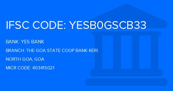 Yes Bank (YBL) The Goa State Coop Bank Keri Branch IFSC Code