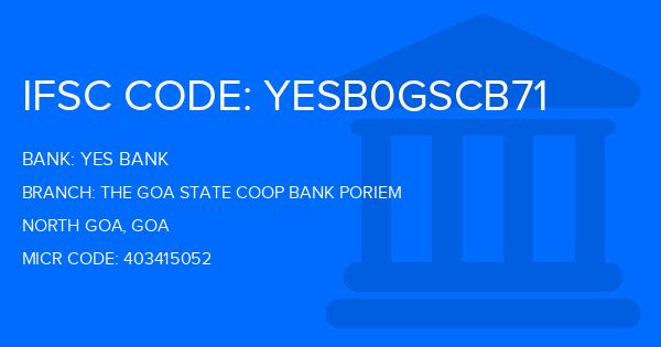 Yes Bank (YBL) The Goa State Coop Bank Poriem Branch IFSC Code
