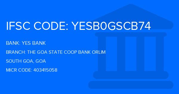 Yes Bank (YBL) The Goa State Coop Bank Orlim Branch IFSC Code
