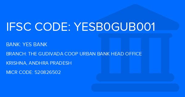 Yes Bank (YBL) The Gudivada Coop Urban Bank Head Office Branch IFSC Code
