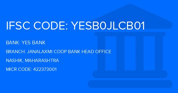 Yes Bank (YBL) Janalaxmi Coop Bank Head Office Branch IFSC Code