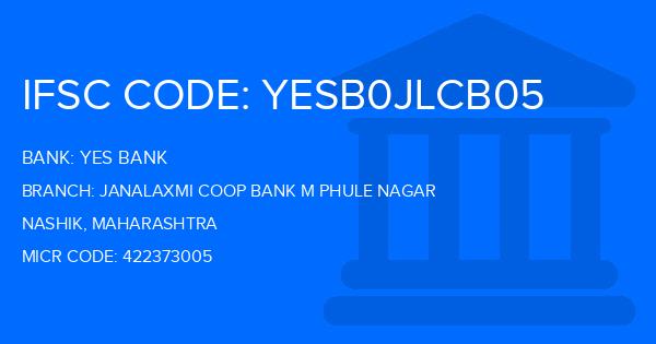 Yes Bank (YBL) Janalaxmi Coop Bank M Phule Nagar Branch IFSC Code