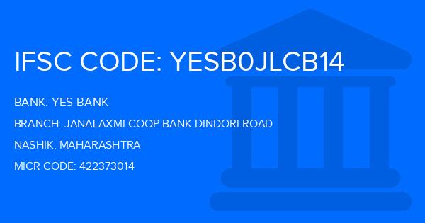 Yes Bank (YBL) Janalaxmi Coop Bank Dindori Road Branch IFSC Code