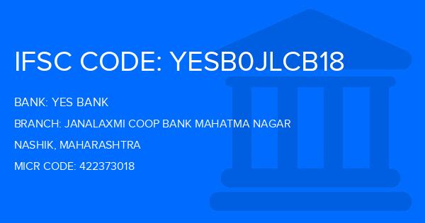 Yes Bank (YBL) Janalaxmi Coop Bank Mahatma Nagar Branch IFSC Code