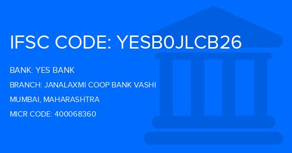 Yes Bank (YBL) Janalaxmi Coop Bank Vashi Branch IFSC Code