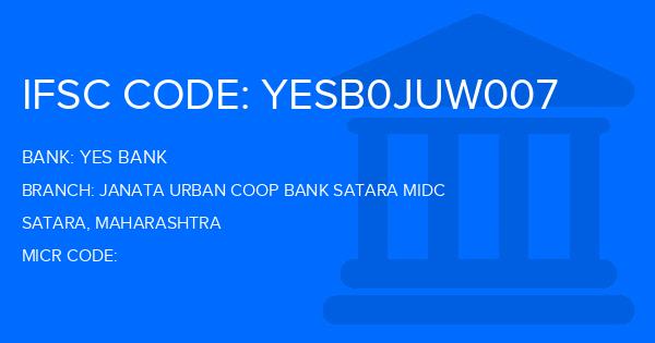 Yes Bank (YBL) Janata Urban Coop Bank Satara Midc Branch IFSC Code