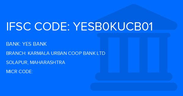 Yes Bank (YBL) Karmala Urban Coop Bank Ltd Branch IFSC Code