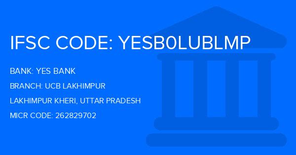 Yes Bank (YBL) Ucb Lakhimpur Branch IFSC Code