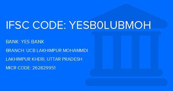 Yes Bank (YBL) Ucb Lakhimpur Mohammdi Branch IFSC Code