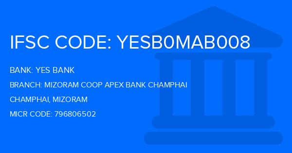Yes Bank (YBL) Mizoram Coop Apex Bank Champhai Branch IFSC Code