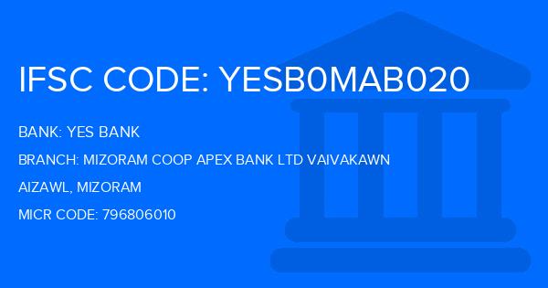 Yes Bank (YBL) Mizoram Coop Apex Bank Ltd Vaivakawn Branch IFSC Code