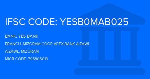 Yes Bank (YBL) Mizoram Coop Apex Bank Aizawl Branch IFSC Code