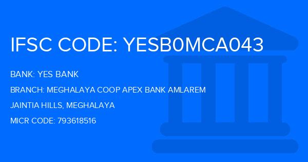 Yes Bank (YBL) Meghalaya Coop Apex Bank Amlarem Branch IFSC Code
