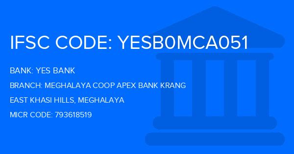Yes Bank (YBL) Meghalaya Coop Apex Bank Krang Branch IFSC Code