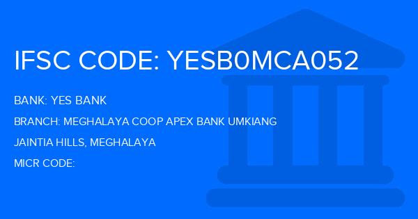 Yes Bank (YBL) Meghalaya Coop Apex Bank Umkiang Branch IFSC Code