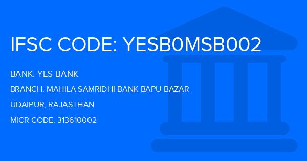 Yes Bank (YBL) Mahila Samridhi Bank Bapu Bazar Branch IFSC Code