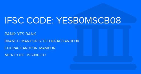 Yes Bank (YBL) Manipur Scb Churachandpur Branch IFSC Code